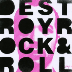 Обложка альбома Destroy Rock & Roll, Музыкальный Портал α