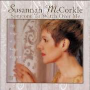 Обложка альбома Someone to Watch Over Me - The Songs of George Gershwin, Музыкальный Портал α