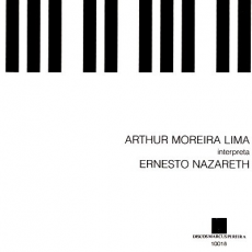 Обложка альбома Arthur Moreira Lima interpreta Ernesto Nazareth, Музыкальный Портал α
