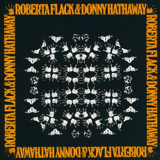 Roberta Flack & Donny Hathaway, Музыкальный Портал α Roberta Flack & Donny Hathaway, Музыкальный Портал α