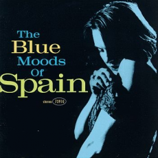 Обложка альбома The Blue Moods of Spain, Музыкальный Портал α