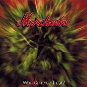 Обложка альбома Who Can You Trust?, Музыкальный Портал α