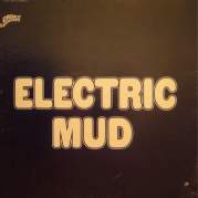 Обложка альбома Electric Mud, Музыкальный Портал α