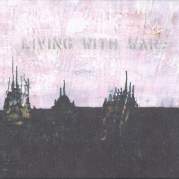 Обложка альбома Living With War: In the Beginning, Музыкальный Портал α