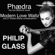 Обложка альбома Phædra, Modern Love Waltz and 21 Robert Moran Orchestrations, Музыкальный Портал α