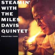 Обложка альбома Steamin' With the Miles Davis Quintet, Музыкальный Портал α