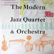 Обложка альбома The Modern Jazz Quartet & Orchestra, Музыкальный Портал α